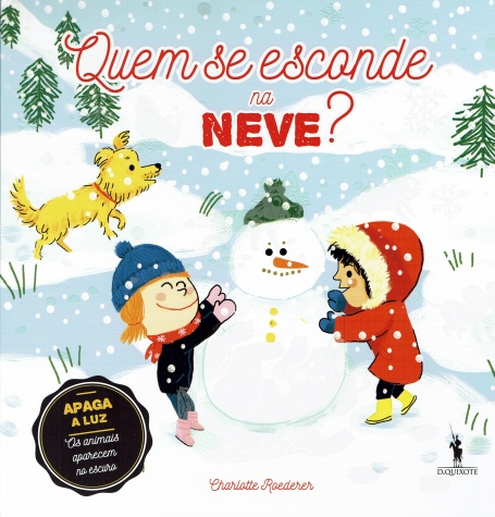 QUEM SE ESCONDE NA NEVE?