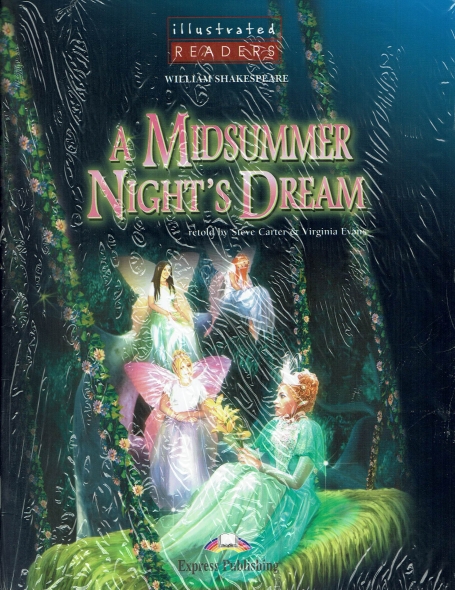 A MIDSUMMER NIGHT S DREAM - ILLUSTRATED READERS - cd inside