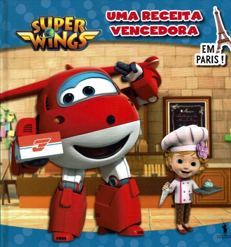 SUPER WINGS : UMA RECEITA VENCEDORA EM PARIS ! N 2