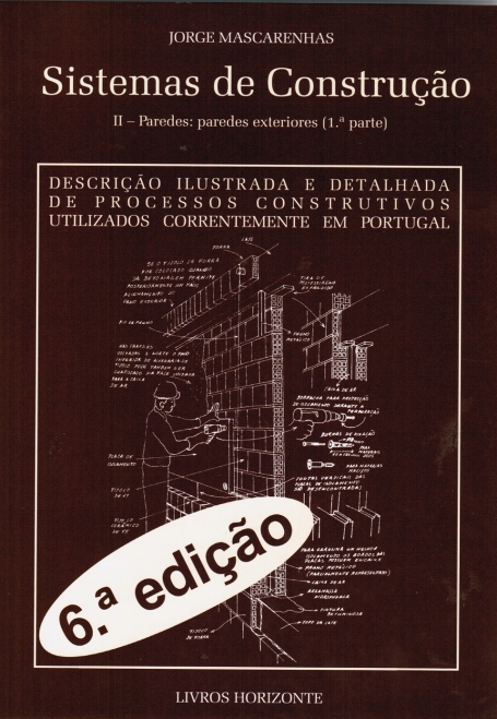SISTEMAS DE CONSTRUCAO II - PAREDES: PAREDES EXTERIORES 1ª PARTE 6ª EDICAO