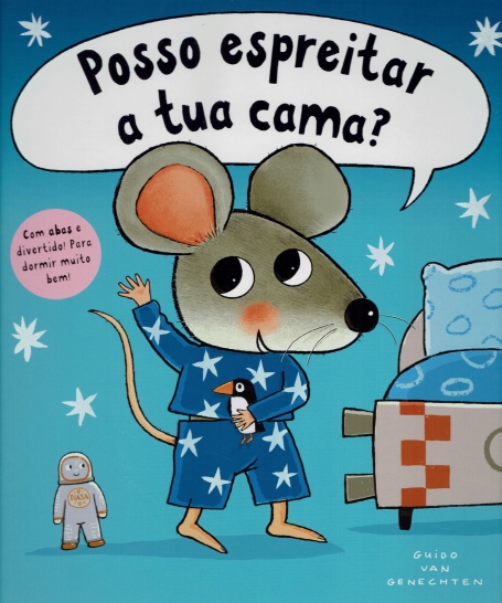 POSSO ESPREITAR A TUA CAMA ?