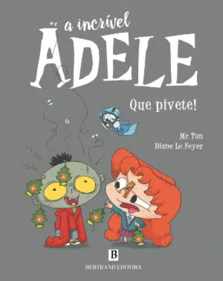 A INCRÍVEL ADELE - QUE PIVETE!
