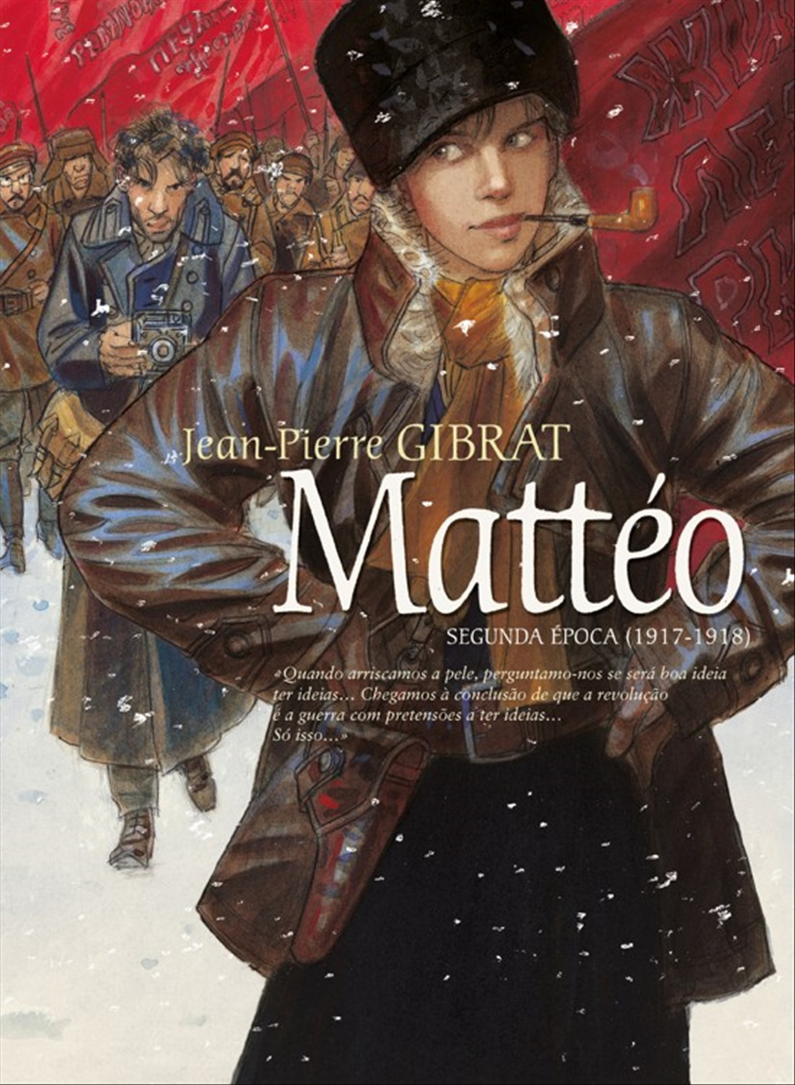 MATTÉO - SEGUNDA ÉPOCA (1917-1918)