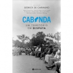 CABINDA - UM TERRITORIO EM DISPUTA