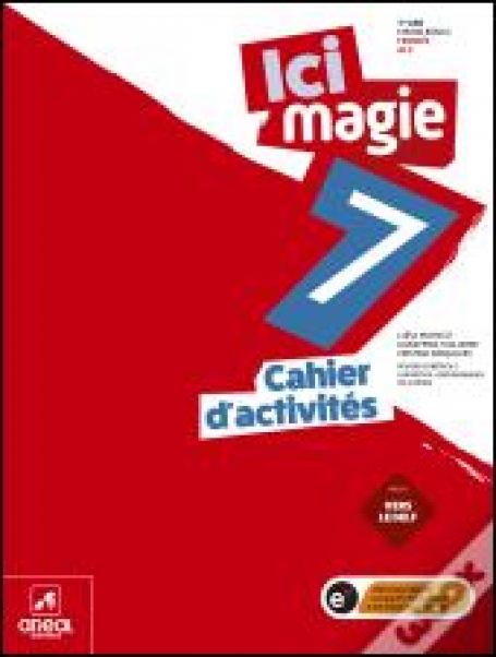 01830.02 - Ici Magie 7 - Francês - Nível A1.2 - 7.º Ano - Cahier d Activités
