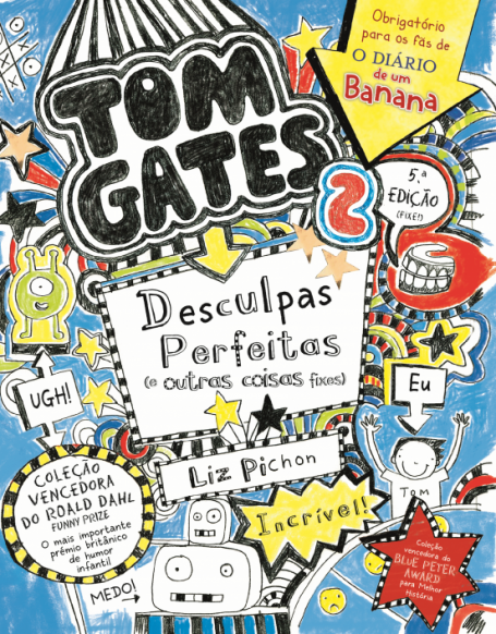 TOM GATES 2 - DESCULPAS PERFEITAS E OUTRAS COISAS FIXES