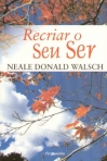 RECRIAR O SEU SER