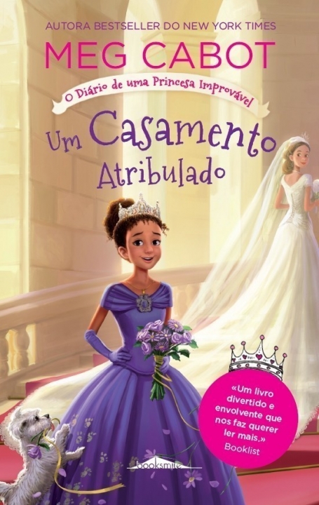 UM CASAMENTO ATRIBULADO - O DIARIO DE UMA PRINCESA IMPROVAVEL 2