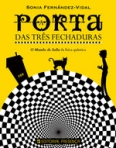 PORTA DAS TRES FECHADURAS