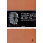 INTRODUCAO A ANTROPOLOGIA FILOSOFICA