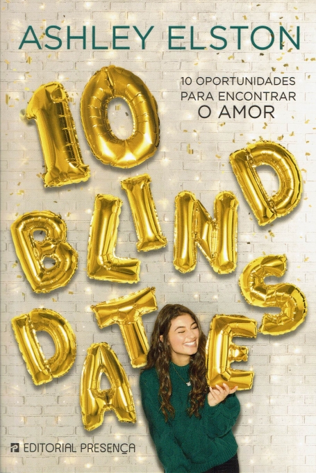 10 BLIND DATES - 10 OPORTUNIDADES PARA ENCONTRAR O AMOR
