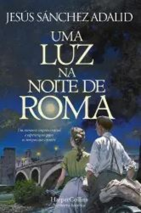 UMA LUZ NA NOITE DE ROMA