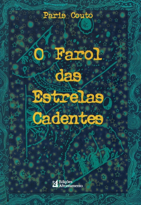 O FAROL DAS ESTRELAS CADENTES