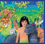 LIVRO DA SELVA - AS AVENTURAS DE MOGLI
