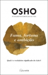FAMA FORTUNA E AMBICAO - QUAL E O VERDADEIRO SIGNIFICADO DO EXITO?