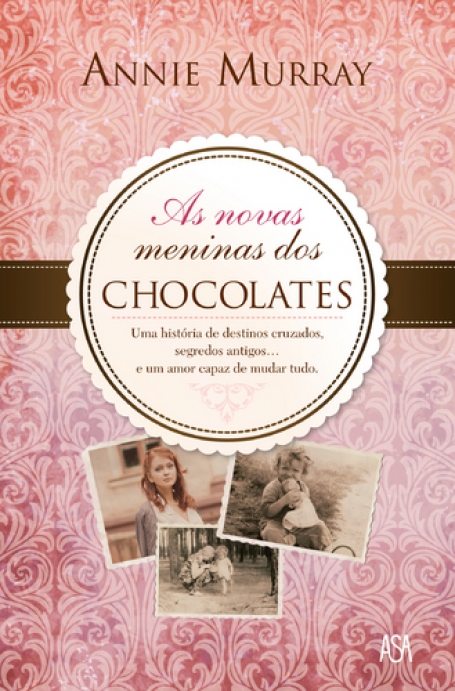 NOVAS MENINAS DOS CHOCOLATES