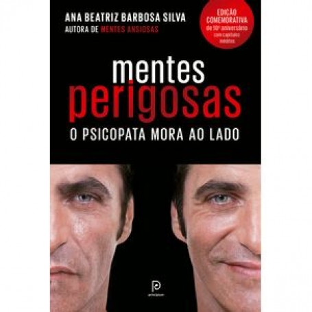 MENTES PERIGOSAS - O PSICOPATA MORA AO LADO