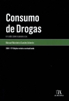 CONSUMO DE DROGAS - REFLEXOES SOBRE O NOVO QUADRO LEGAL 2016 5ª EDICAO