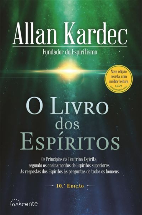 O LIVRO DOS ESPIRITOS 10º EDICAO