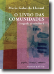 79481.10 - O LIVRO DAS COMUNIDADES GEOGRAFIA DE REBELDES I