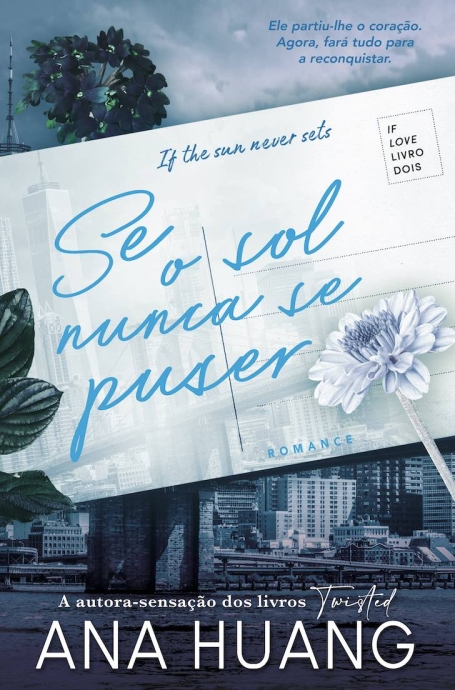 SE O SOL NUNCA SE PUSER