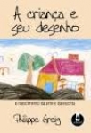 CRIANCA E O SEU DESENHO