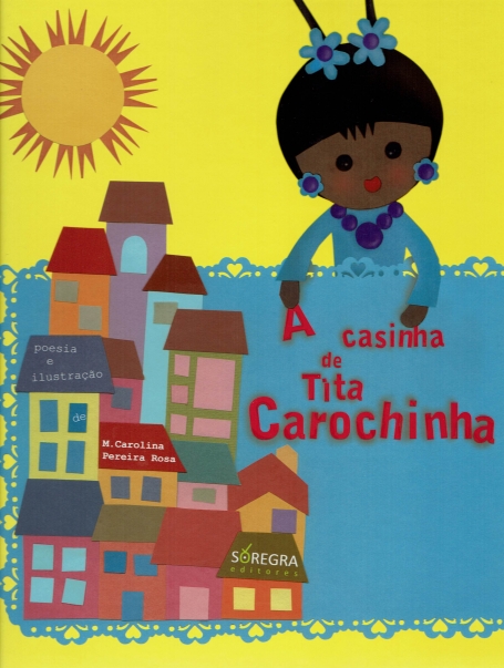 CASINHA DE TITA CAROCHINHA