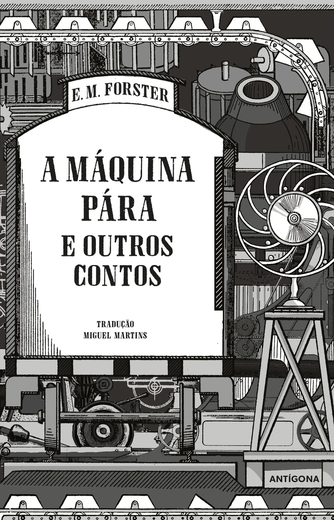 A MÁQUINA PÁRA E OUTROS CONTOS