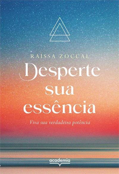 DESPERTE SUA ESSÊNCIA