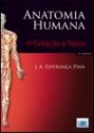 ANATOMIA HUMANA DO CORACAO E VASOS 2º EDICAO