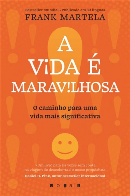 A VIDA É MARAVILHOSA