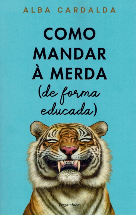 COMO MANDAR À MERDA (de forma educada)