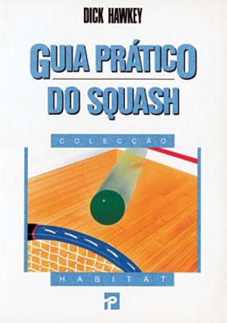 GUIA PRATICO DO SQUASH