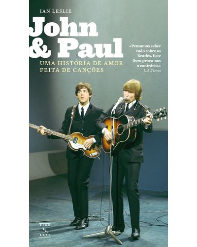 JOHN E PAUL - UMA HISTORIA DE AMOR FEITA DE CANÇÕES