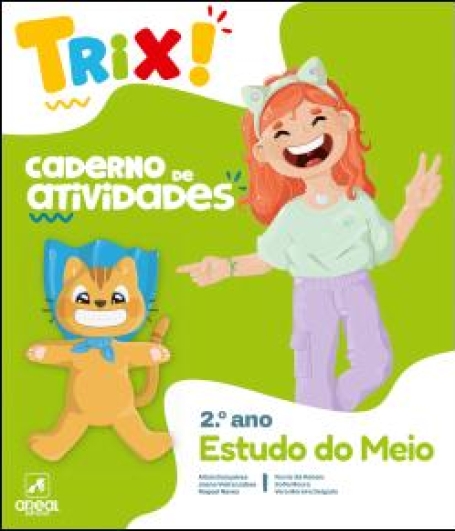 05000112 - TRIX - Estudo do Meio - 2.º Ano - CADERNO DE ATIVIDADES