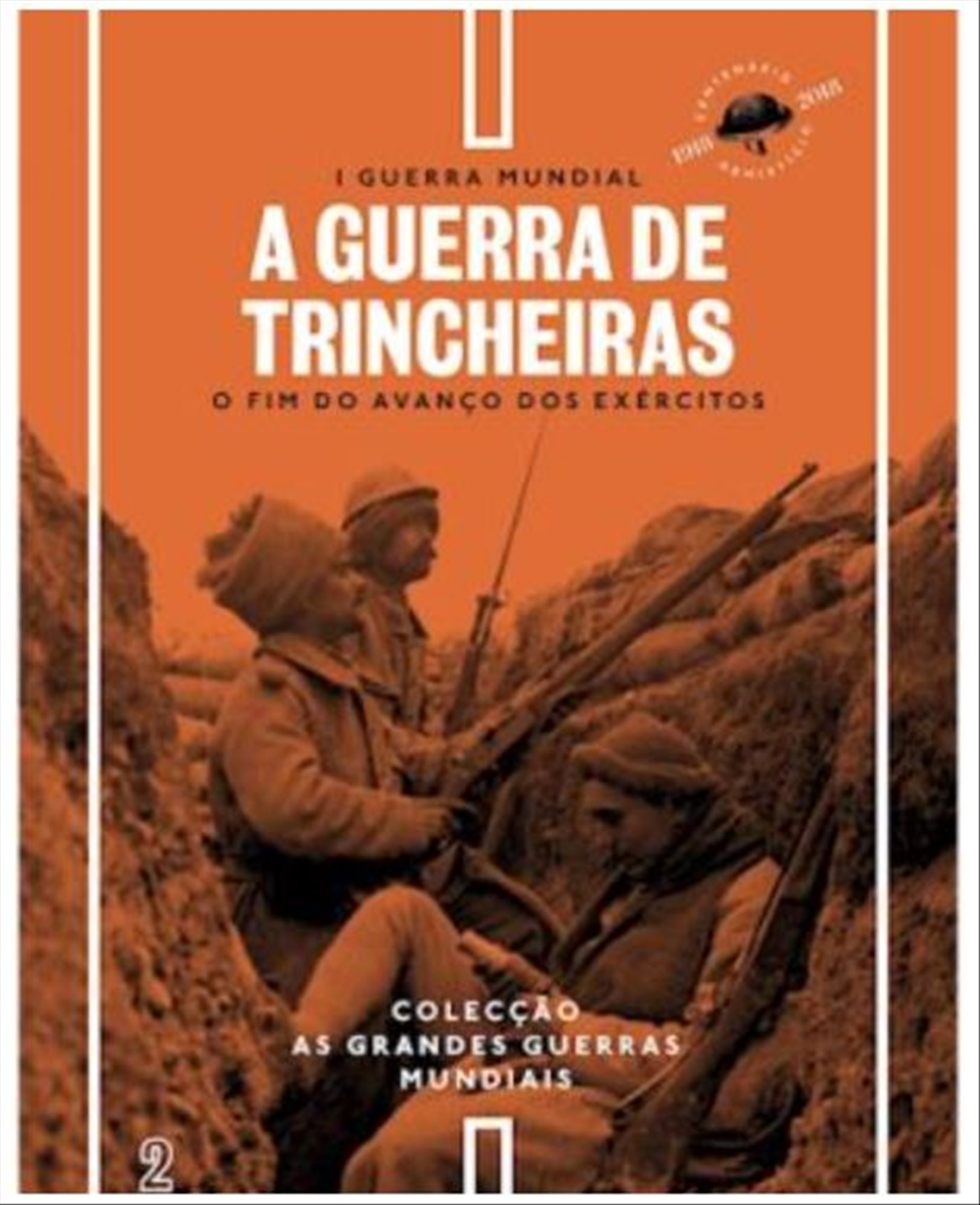 FOI ASSIM A GUERRA DAS TRINCHEIRAS
