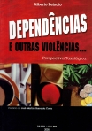 DEPENDENCIAS E OUTRAS VIOLENCIAS PERSPECTIVA TAXOLOGICA
