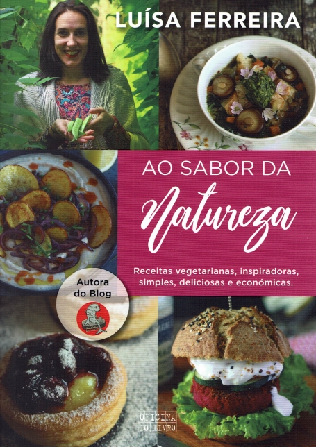 AO SABOR DA NATUREZA -receitas vegetarianas, inspiradoras, simples, deliciosas e economicas