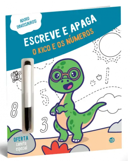 ADORO DINOSSAUROS - ESCREVE E APAGA - O KICO E OS NÚMEROS
