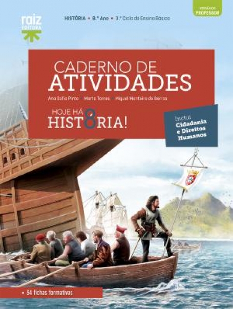 02187 - Hoje há História! 8 - 8.º Ano - Caderno de Atividades