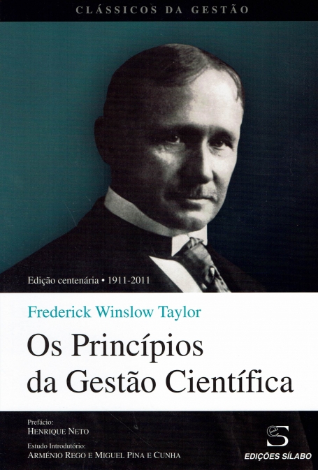 PRINCIPIOS DA GESTAO CIENTIFICA - EDICAO CENTENARIA 1911-2011