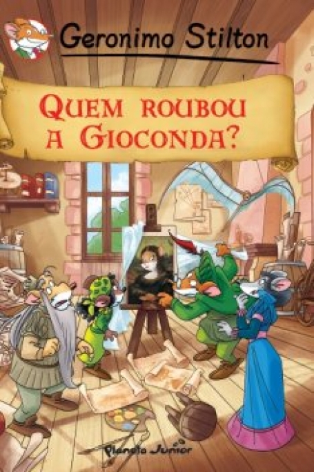 QUEM ROUBOU A GIOCONDA? - GERONIMO STILTON BD