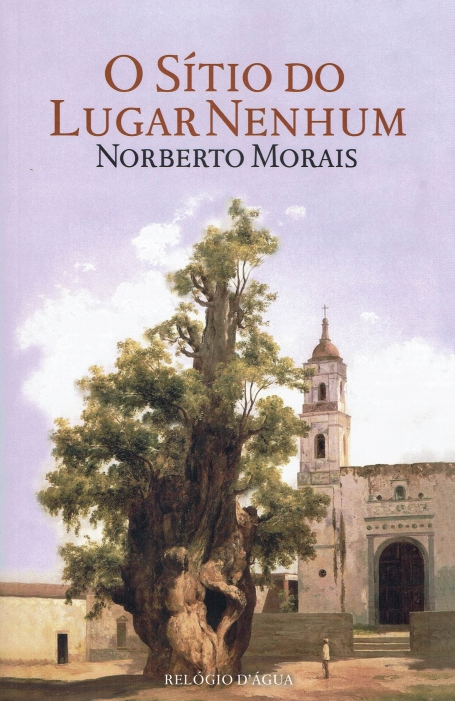 O SITIO DO LUGAR NENHUM
