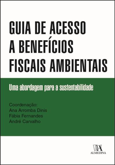 GUIA DE ACESSO A BENEFICIOS FISCAIS E AMBIENTAIS
