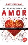 CINCO LINGUAGENS DO AMOR - como exprimir compromisso sincero ao seu companheiro