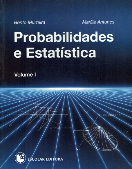 PROBABILIDADES E ESTATISTICA VOL. 1