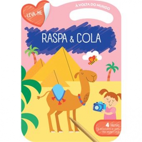A VOLTA DO MUNDO - RASPA & COLA