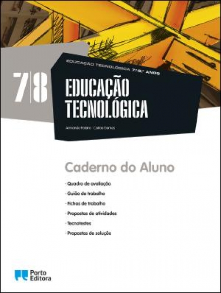 33239 - Educação Tecnológica - 7.º e 8.º Anos - Caderno do Aluno