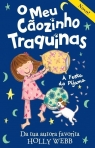 MEU CAOZINHO TRAQUINAS - A FESTA DO PIJAMA
