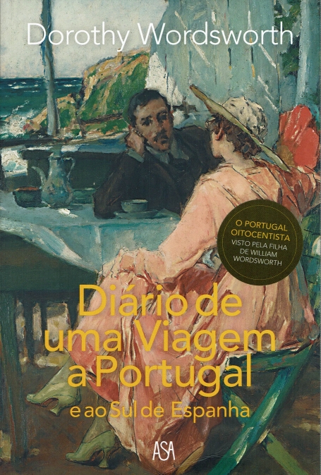 DIÁRIO DE UMA VIAGEM A PORTUGAL E AO SUL DE ESPANHA